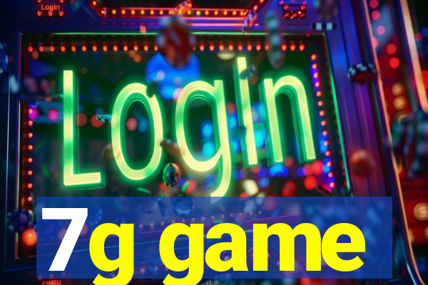 7g game